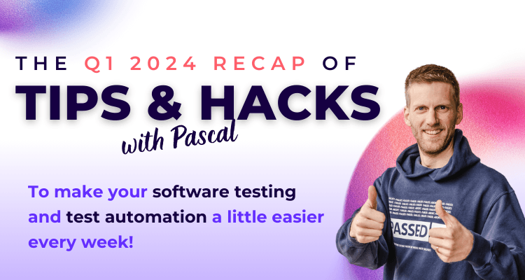 Software Testing Hacks